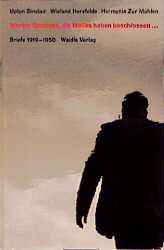 Werter Genosse, die Maliks haben beschlossen... - Upton Sinclair, Wieland Herzfelde, Hermynia ZurM&uuml;hlen