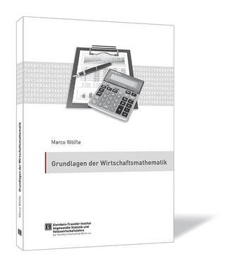 Grundlagen der Wirtschaftsmathematik