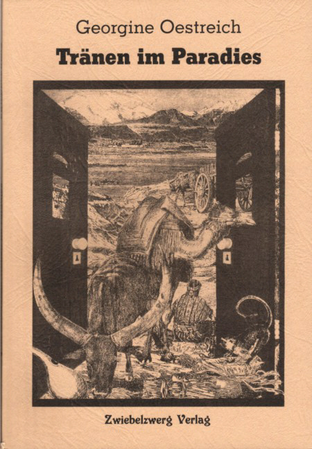 Tr&auml;nen im Paradies - Georgine Oestreich