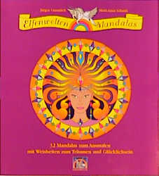 Elfenwelten-Mandalas - J&uuml;rgen Grasm&uuml;ck, Maria A Schmitt