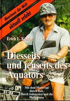 Diesseits und jenseits des &Auml;quators - Erich L K&ouml;hler