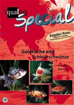 Goldfische und Schleierschw&auml;nze - Karl H Bernhardt