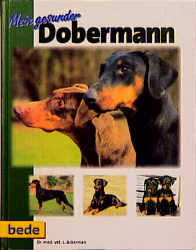 Mein gesunder Dobermann
