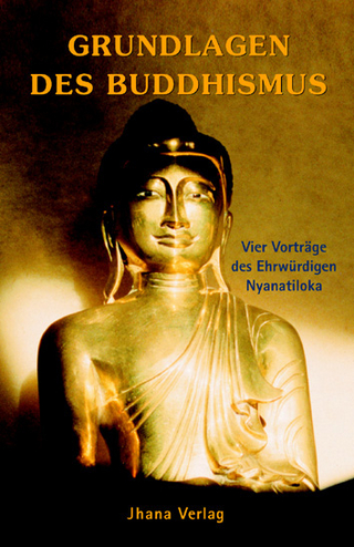 Grundlagen des Buddhismus