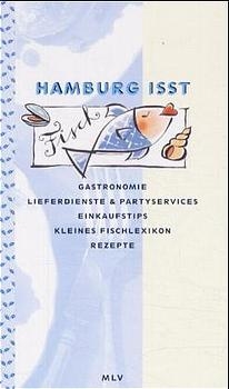 Hamburg isst Fisch