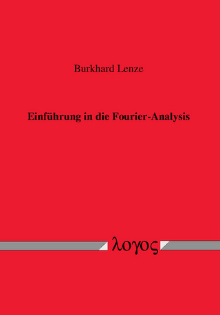 Einführung in die Fourier-Analysis