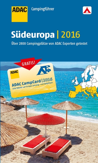 ADAC Campingführer Südeuropa 2016