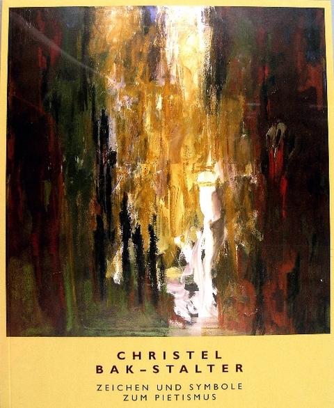 Christel Bak-Stalter. Zeichen und Symbole zum Pietismus