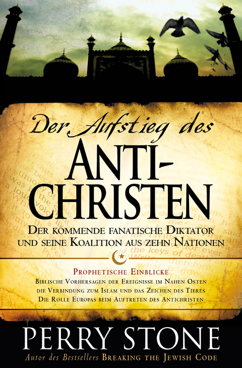 Der Aufstieg des Antichristen - Perry Stone