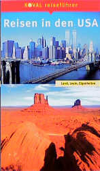 Reisen in den USA - Rudi Kost