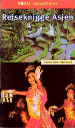 Reiseknigge Asien - Eberhard Homann, Klaudia Homann