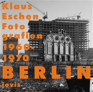 Berlin Fotografien 1960-1970