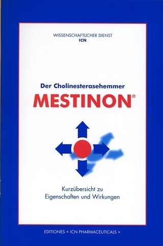 Der Cholinesterasehemmer Mestinon®