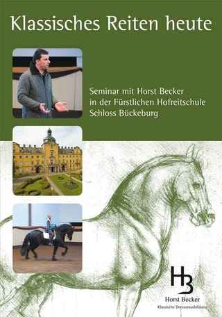 KLASSISCHES REITEN HEUTE