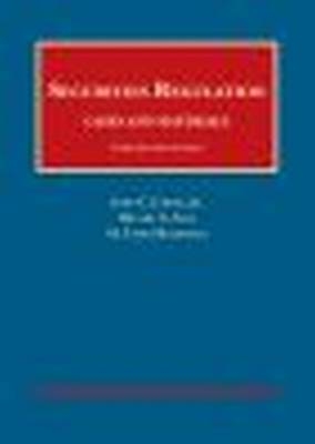 Securities Regulation - John C. Coffee Jr, Hillary A. Sale, M. Todd Henderson