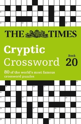 The Times Cryptic Crossword Book 20 -  The Times Mind Games, Richard Browne