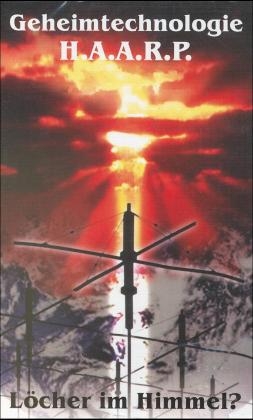 Geheimtechnologie H.A.A.R.P.