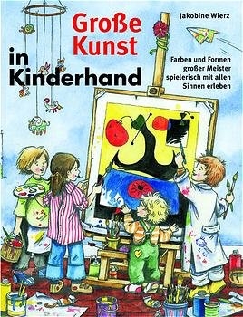 Grosse Kunst in Kinderhand