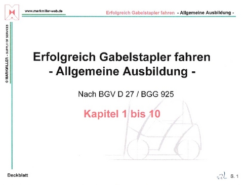 Erfolgreich Gabelstapler fahren - Armin Markmiller