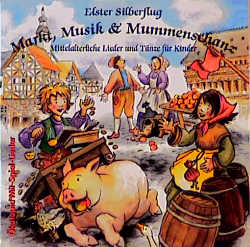 Markt, Musik und Mummenschanz