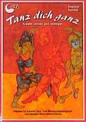 Tanz Dich ganz