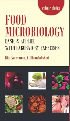 Food Microbiology - Rita Narayanan,  B.Dhanalakshmi