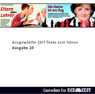 DIE ZEIT - Ausgewählte Texte zum Hören X