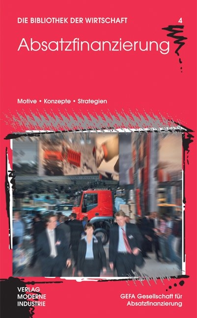 Absatzfinanzierung - Helmut Bittmann, Gerrit Kirstein