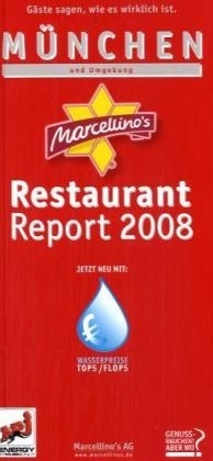 Marcellino's Restaurant Report / München Restaurant Report 2008