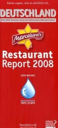 Marcellino's Restaurant Report / Deutschland Restaurant Report 2008