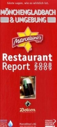 Marcellino's Restaurant Report / Mönchengladbach Restaurant Report 2008/2009