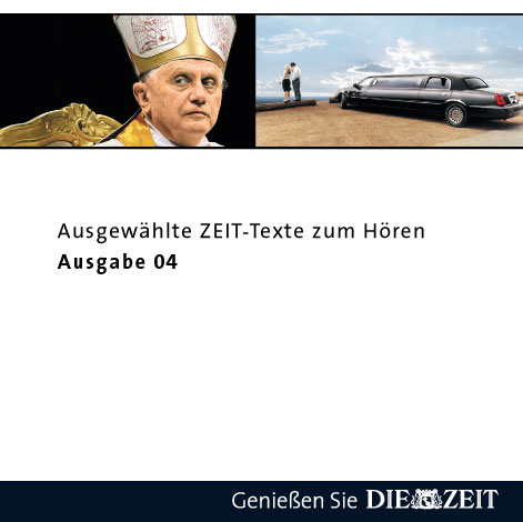 DIE ZEIT - Ausgew&auml;hlte Texte zum H&ouml;ren IV