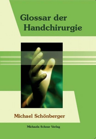 Glossar der Handchirurgie