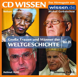 CD WISSEN - Grosse Frauen und Männer der Weltgeschichte, Teil 25