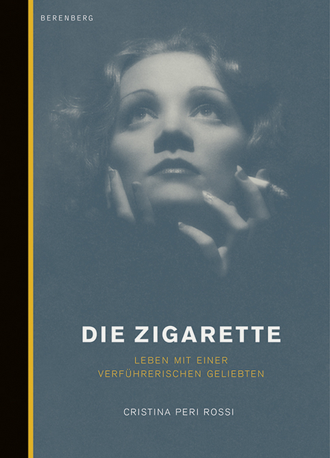 Die Zigarette - Cristina Peri-Rossi
