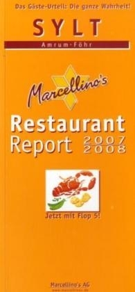 Marcellino's Restaurant Report / Sylt Restaurant Report 2007/2008