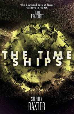 The Time Ships - Stephen Baxter