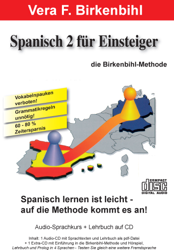 Spanisch 2 f&uuml;r Einsteiger -  Die Birkenbihl-Methode - Vera F Birkenbihl