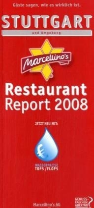 Marcellino's Restaurant Report / Stuttgart Restaurant Report 2008
