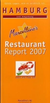 Marcellino's Restaurant Report / Hamburg Restaurant Report 2007