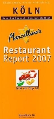 Marcellino's Restaurant Report / Köln Restaurant Report 2007