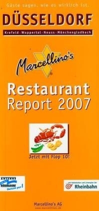 Marcellino's Restaurant Report / D&uuml;sseldorf Restaurant Report 2007 - 