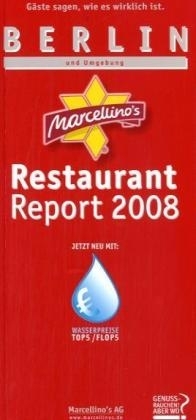 Marcellino's Restaurant Report / Berlin Restaurant Report 2008