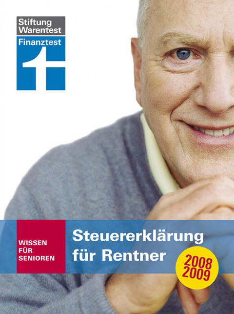 Steuererkl&auml;rung f&uuml;r Rentner 2008/2009 - Hans W. Fr&ouml;hlich