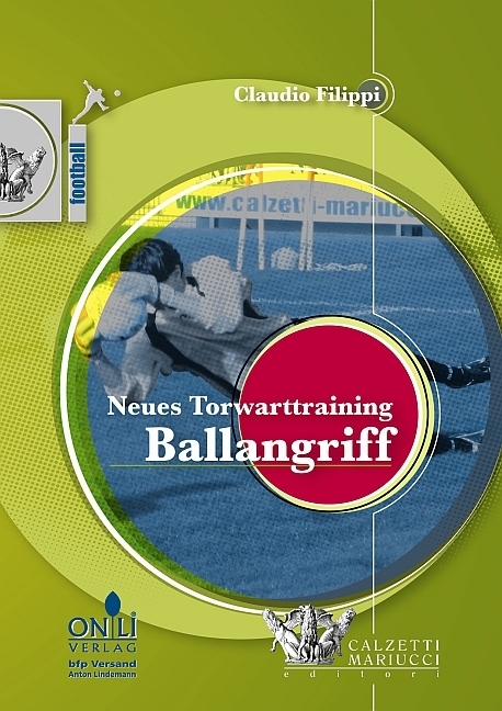 Neues Torwartraining - Ballangriff - Claudio Filippi