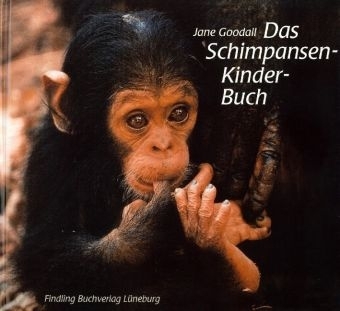 Das Schimpansen-Kinder-Buch - Jane Goodall