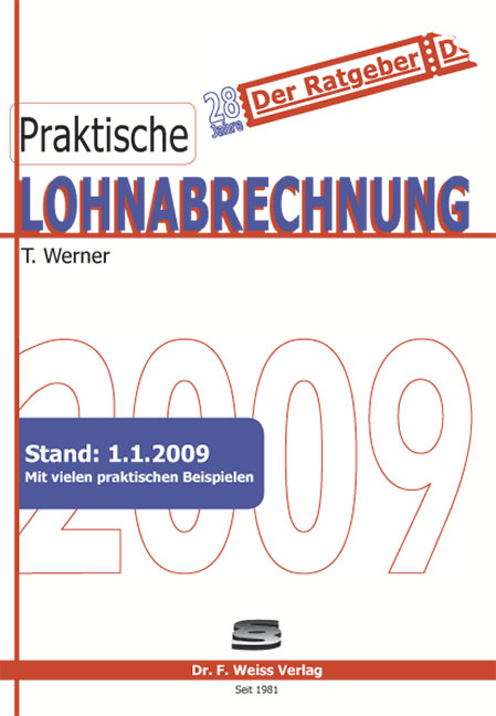 Praktische Lohnabrechnung 2009 - Thomas Werner