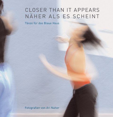 Closer than is appears /N&auml;her als es scheint