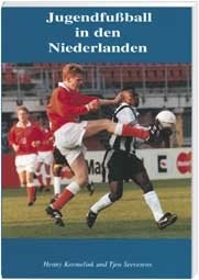 Jugendfussball in den Niederlanden - Henny Kormelink, Tjeu Seeverens
