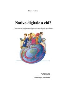 Nativo digitale a chi?